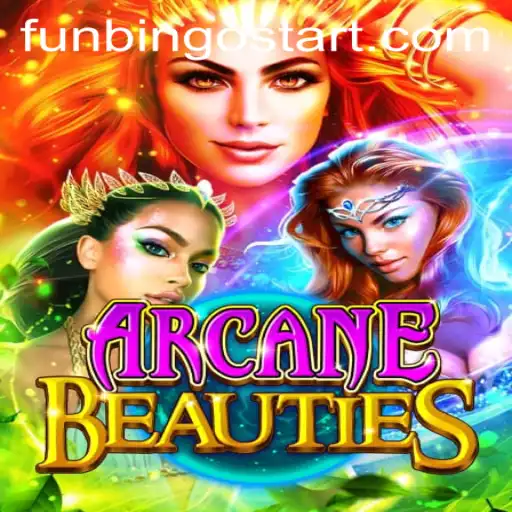 Discover the Magic of ArcaneBeauties and Unveil the Thrill of FunBingo