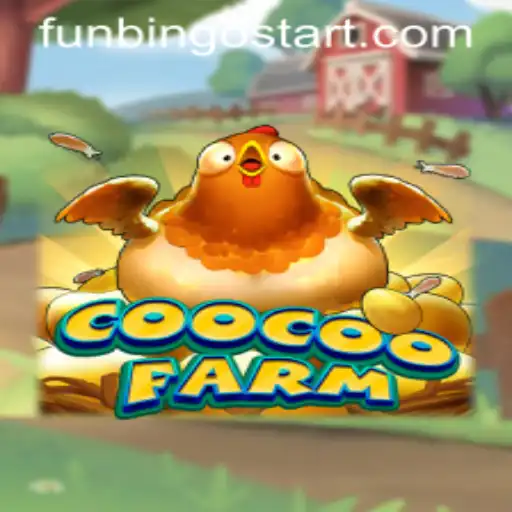 Discover the Engaging World of CooCooFarm: An Exciting New Game Featuring FunBingo