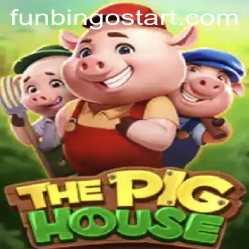 Explore the Adventures of ThePigHouse: Your Guide to FunBingo